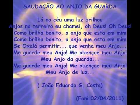 SAUDAÇÃO AO ANJO DA GUARDA (BY FANINHA)