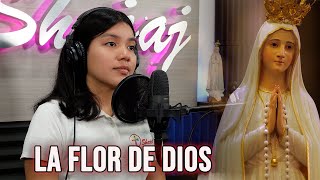 La flor de Dios - CANTO MARIANO