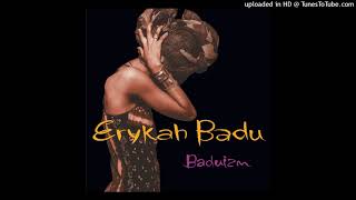 Erykah Badu - Sometimes (432Hz)