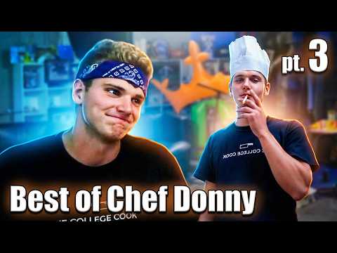 Best of Chef Donny Part 3