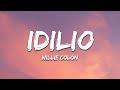 Willie Colón - Idilio (Letra/Lyrics)