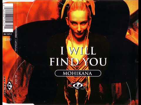 MOHIKANA - I will find you (last hope rmx)