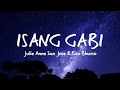Isang Gabi - Julie Anne San Jose & Rico Blanco (Lyrics)