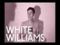 White Williams - Route to Palm (Album Version)