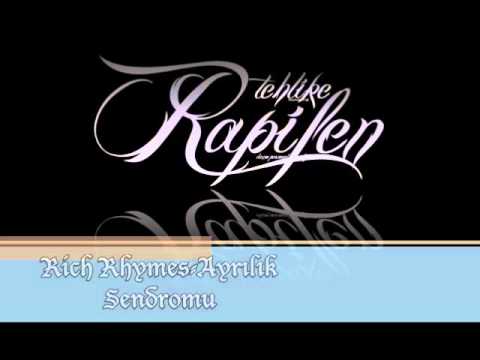 Rich Rhymes-Ayrılık Sendromu