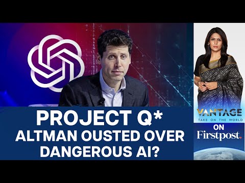 尖端人工智能項目 Q* 是薩姆-奧特曼下臺的原因嗎？| 帕爾基-夏爾馬的 "有利條件 (Was Cutting Edge AI Project Q* a Reason for Sam Altman's Ouster? | Vantage with Palki Sharma)