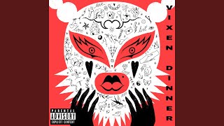 Vixen Dinner