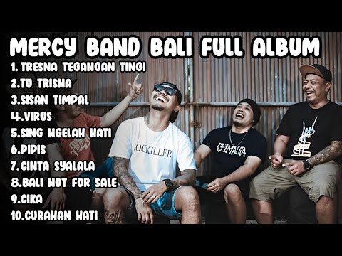 Mercy Band Bali Full Album || Sisan Timpal