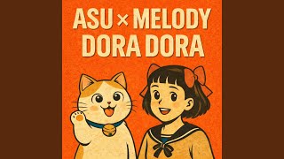 Download lagu asu x melody dora dora mp3