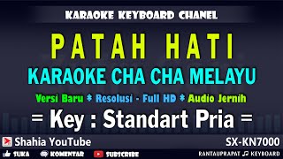 Download lagu PATAH HATI KARAOKE BOY SANDY CHA CHA MELAYU NADA PRIA mp3