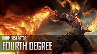 Badministrator - Fourth Degree (Brand Tribute)