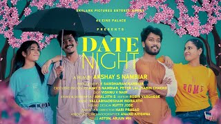 Date Night | Malayalam Short Film 2022