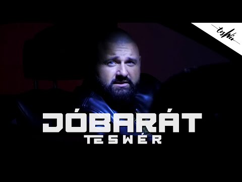 TESWÉR - JÓBARÁT (Official Music Video)