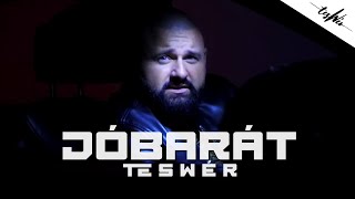 Teswér - Jóbarát (Official Music Video) Teswér - Jóbarát (Official Music Video)