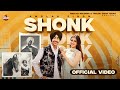 SHONK Amolak Singh Ft Yashika Sharma NEW PUNJABI SONG 2025 Official Music Video