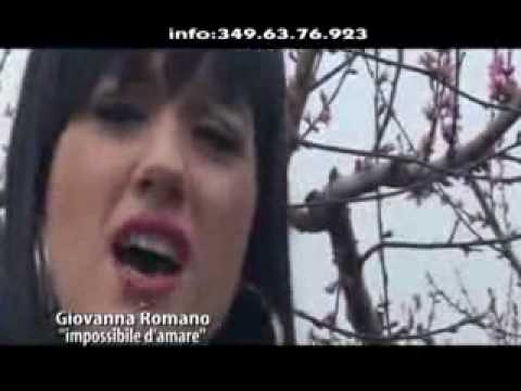 Giovanna Romano Impossibile d'amare Video Ufficiale.wmv
