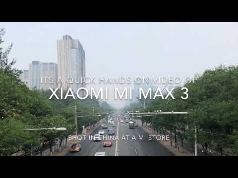 Xiaomi Mi Max 3 Hands On