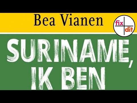 Suriname, ik ben van Bea Vianen - Vlogboek x Fixdit