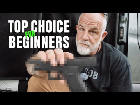 My Pistol Recommendation for Beginners