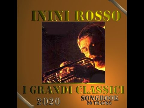 NINI ROSSO - 20 GRANDI CLASSICI - COLLECTION 2020