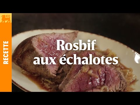 Rosbif aux échalotes
