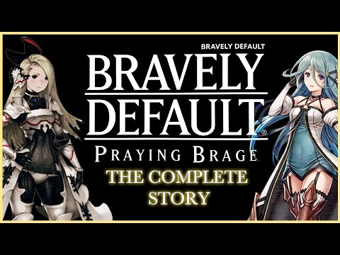 Bravely Default: Praying Brage - The Complete Story [FULL VERSION]