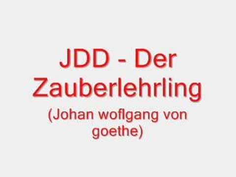 Jdd - Der zauberlehrling (Wolfgang von goethe)