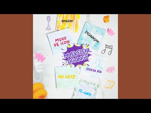 Muvo De Icon - Myekeleni Agange (Official Audio) feat.FKelvinslave, Mgkeyz , Steeza Rsa,Msindisi…