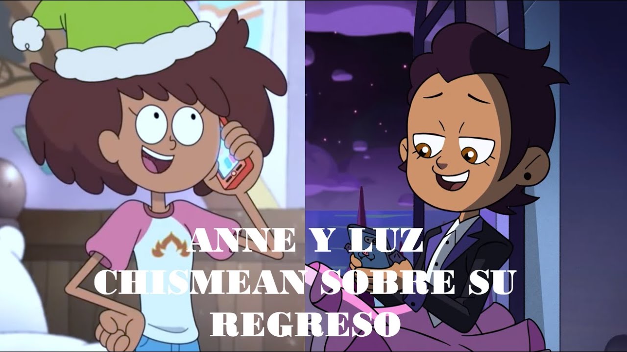 Anne y Luz chismean sobre su regreso | Parodia de TOH y Amphibia