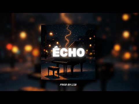 Ninho x Timar Type Beat – ÉCHO | Trap Piano Mélancolique | Instru Rap 2025