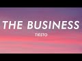 Tiësto The Business Lyrics