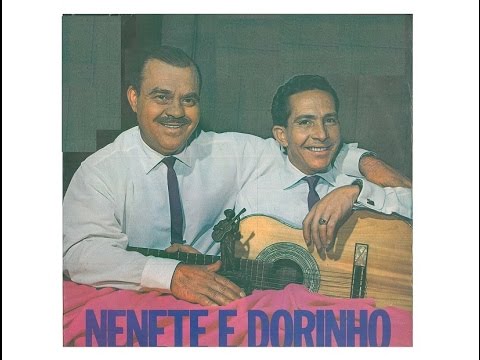 Vinte Anos - Nenete & Dorinho