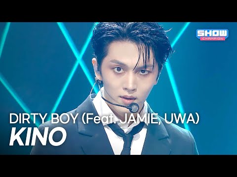 KINO - DIRTY BOY (Feat. JAMIE, UWA) l Show Champion l EP.574 l 251022