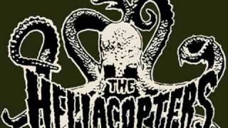 The Hellacopters - It&#39;s Good But It Just Ain&#39;t Right