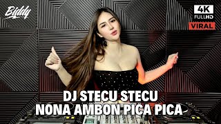 Download lagu DJ STECU STECU X NONA AMBON PICA PICA  REMIX FULL BASS VIRAL TIKTOK TERBARU 2025 ( DJ BIDDY ) mp3