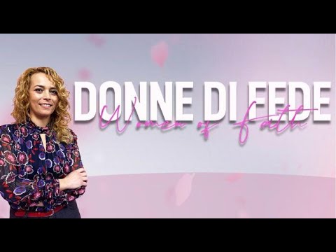 Donne di fede | Edizione staffetta 14 marzo 2022