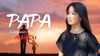 Papa | Paul Anka | Anna Du cover