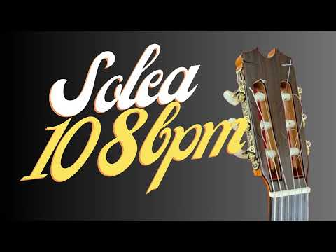 Base Compas de Estudio de SOLEA - 108 bpm - Guitarra Flamenca