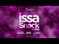 Issa Snack Remix - | Nessa Preppy x Machel Montano x HoodCelebrityy x Travis World | 2019 Soca