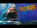 VIRUS SHARK / MUSIC VIDEO