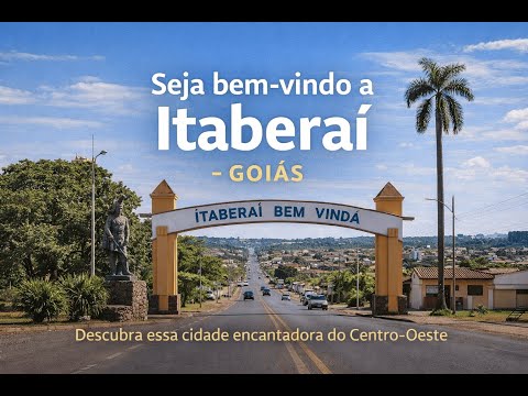 Conheça Itaberaí no Goiás