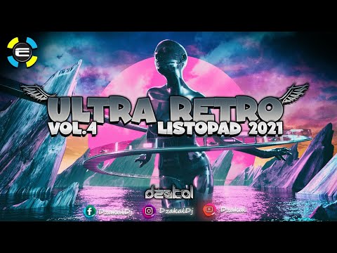 🔥ULTRA RETRO 2021🔥EKWADOR MANIECZKI💥😈NAJLEPSZA MUZYKA 2021😈LISTOPAD 2021😈MUZYKA DO AUTA 2021😈DŻAKAL😈