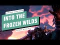 Horizon: Zero Dawn - The Frozen Wilds Walkthrough - Into the Frozen Wilds