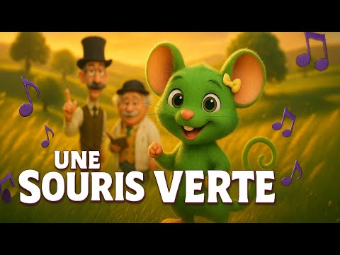Une souris verte 🐭 | Nouvelle version | Chanson pour enfants | Comptine | Clip musical