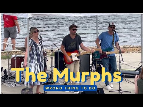 The Murphs - Wrong Thing to Do - Tom Petty Mudcrutch Cover at Lake Lanier Olympic Park June 10 2022