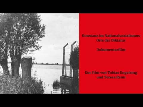 Constance under National Socialism - Sites of the Dictatorship - Documentary Film