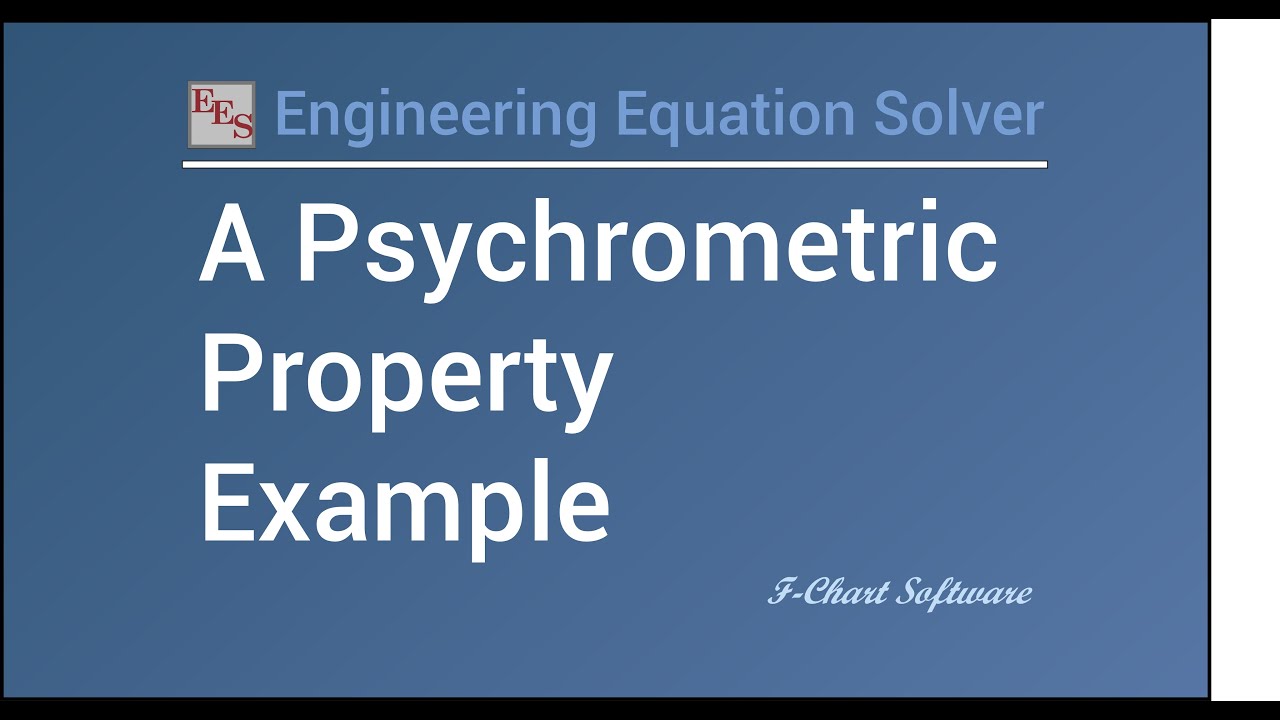 An Example using Psychrometric Properties
