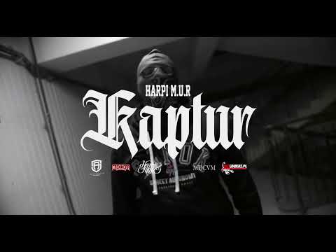 Harpi M.U.R - Kaptur prod. Ślimak