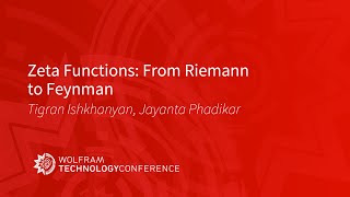 Zeta Functions: From Riemann to Feynman