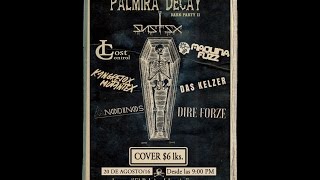 Palmira Decay (Dark Party II )